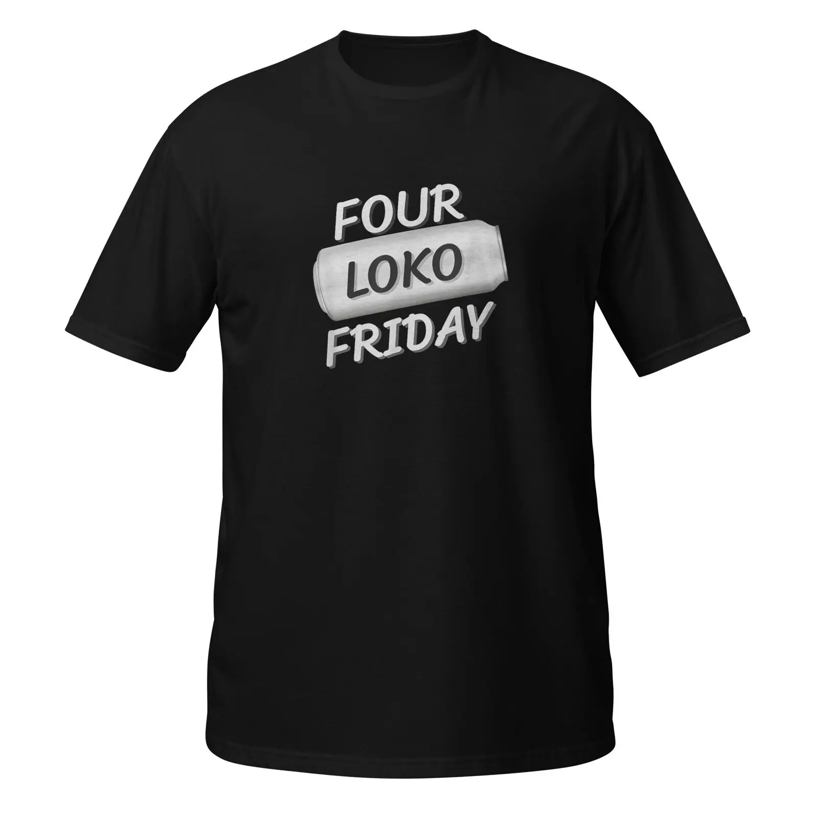 It's Four Loko Friday Four Loko Frenzy Friday Fest Short-Sleeve Unisex T-Shirt