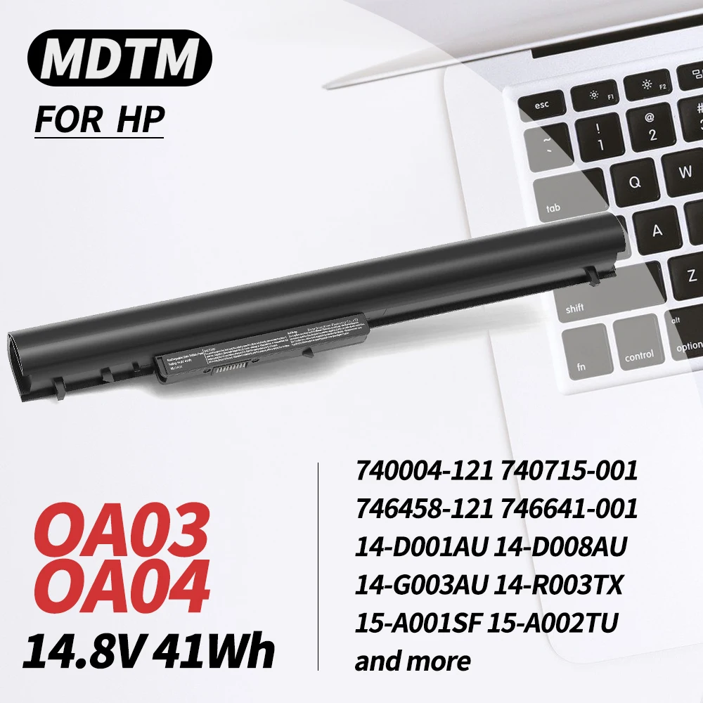 OA04 OA03 Battery for HP 746641-001 740715-001 15-R029WM 15-R052NR 15-R015DX 15-G020DX 15-R137WM 15-D035DX 250 G3 15-D020DX