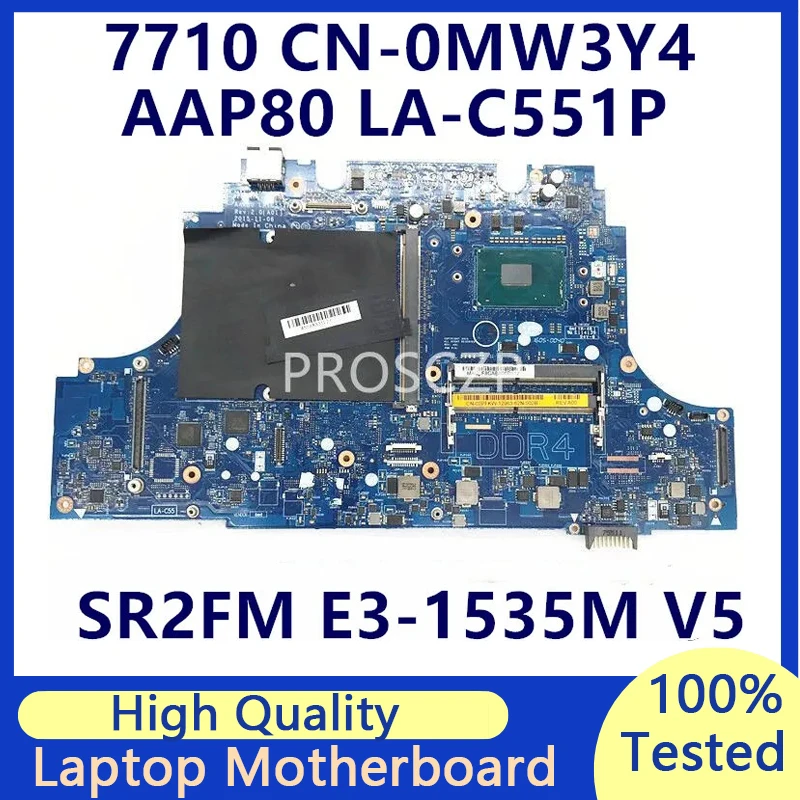 

CN-0MW3Y4 0MW3Y4 MW3Y4 For Dell OEM Precision 17 7710 Laptop Motherboard AAPB0 LA-C551P With SR2FM E3-1535M CPU 100% Full Tested