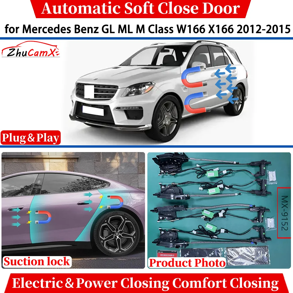 

for Mercedes Benz GL ML M Class W166 X166 2012-2015 Automatic Soft Close Door Electric Power Comfort Closing Suction lock System