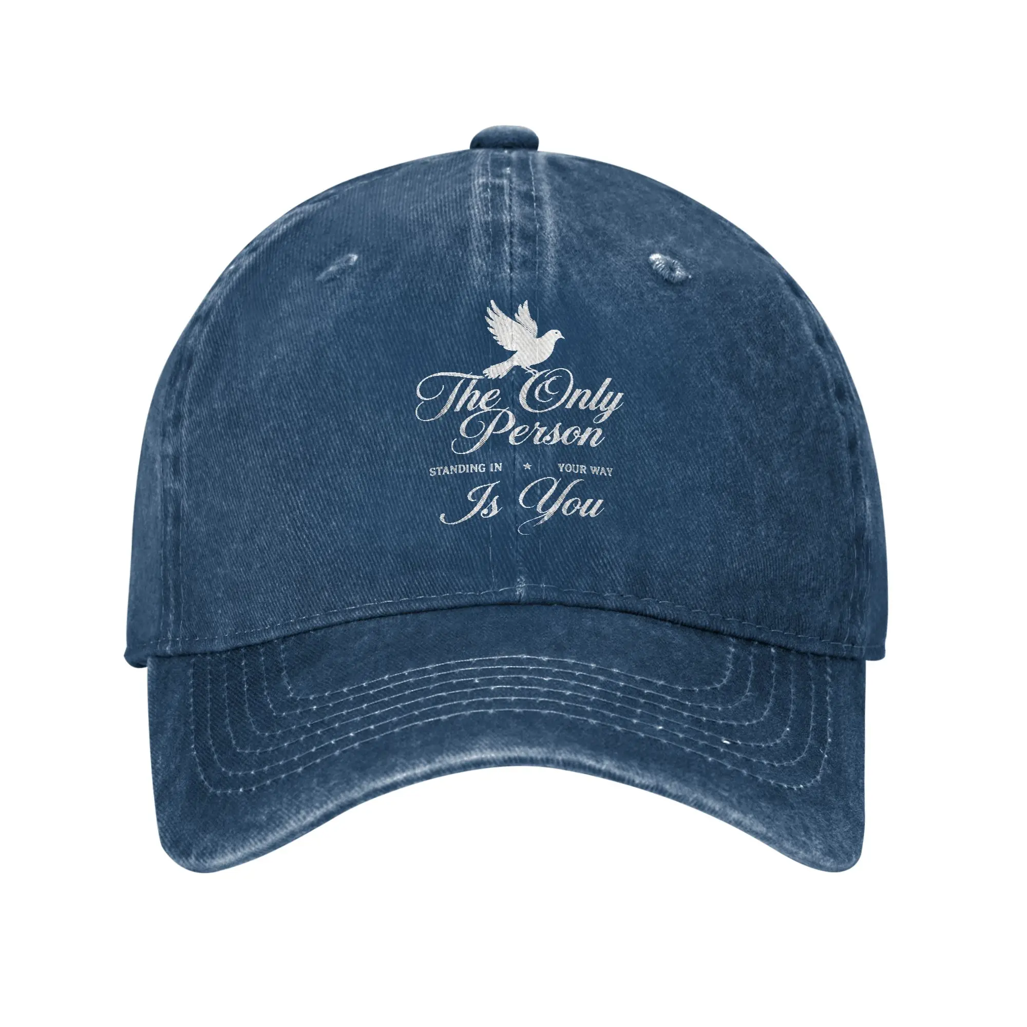Peaked Women's Cap The Only Person Standing In Your Way Is You Dove Faded Text Personalized Visor Protection Hats