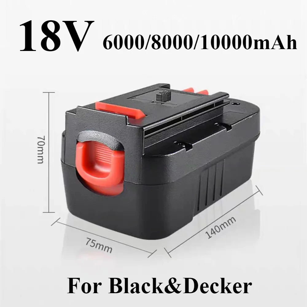 

NEW 18V 6000/8000/10000MAH Rechargeable Tools Battery For Black&Decker Hpb18 Fs180 A1718 A18NH BD18PSK EPC18 HP188F2B KC1800S