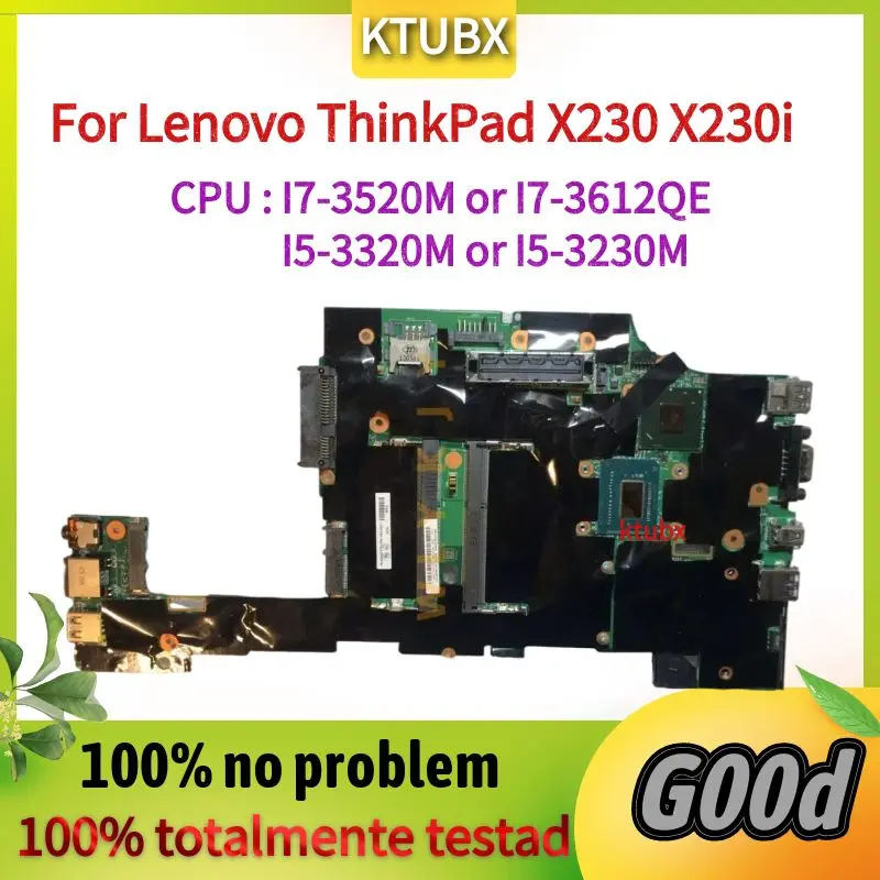 For Lenovo ThinkPad X230 X230i Laptop Motherboard.With  i7-3520M I5 I3 3th Gen CPU. 100% Test Work