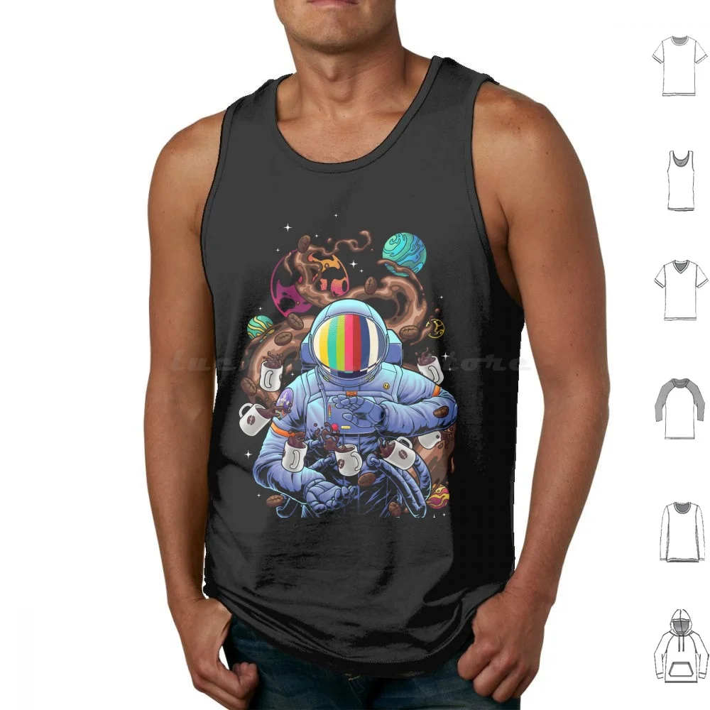 Need More Space And Coffees Tank Tops Vest Sleeveless Astronaut Cosmonaut Spaceman Coffee Space Cosmic Cosmos Planets