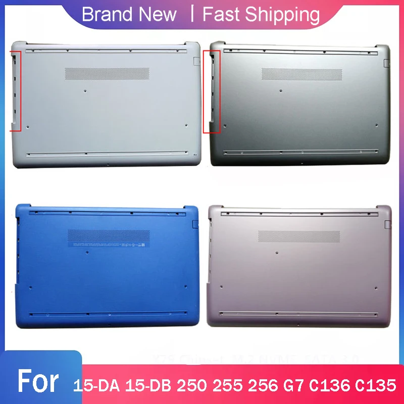 New Bottom Base Cover For HP 15-DA 15-DB 250 G7 255 G7 256 G7 C136 C135 Laptop Replacement D Shell Silver Grey Gold Blue Pink