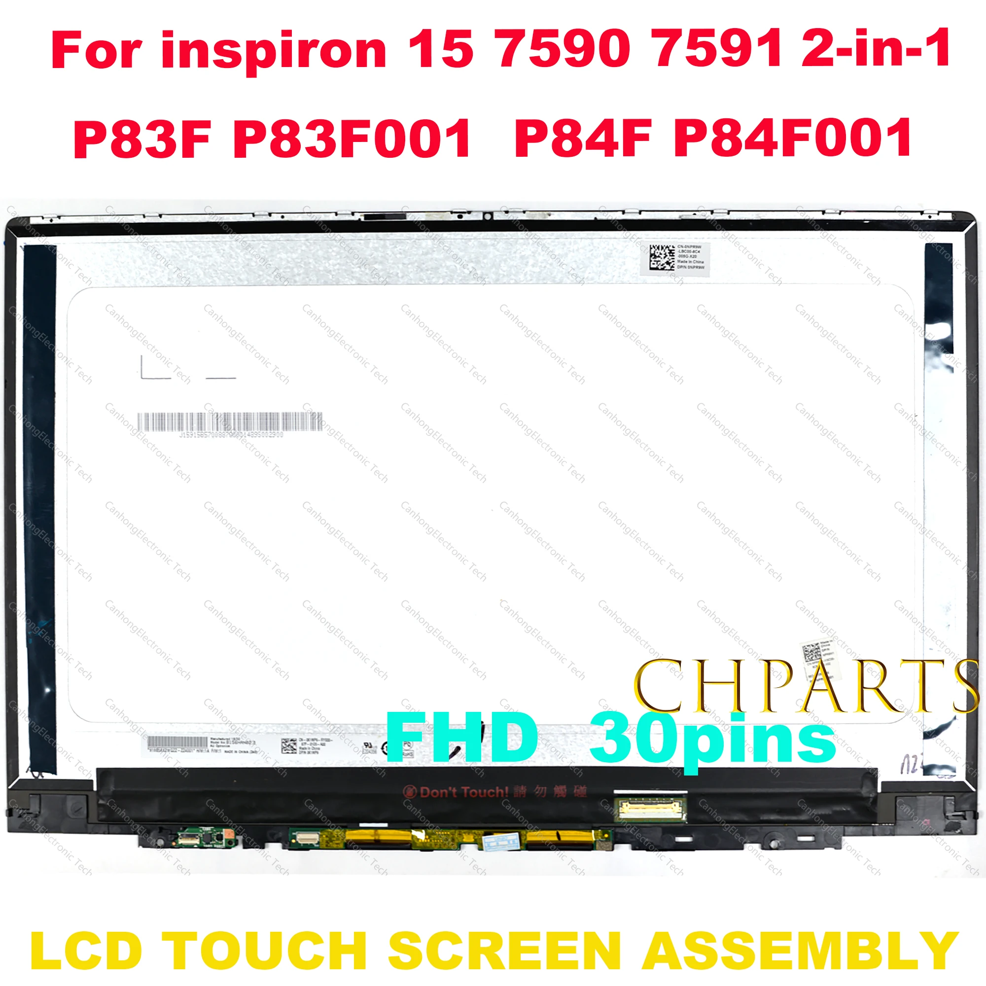 

15.6″ For Dell Inspiron 15 7590 7591 2-in-1 P83F P83F001 P84F P84F001 Laptop LCD Display Panel Touch Screen Replacement Assembly