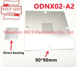 Direct heating 90X90MM 100% accuracy ODNX02-A2 ODNX10-A1 ODNX01-A2  For Nintendo Switch CPU Reballing IC BGA 0.35MM  stencil