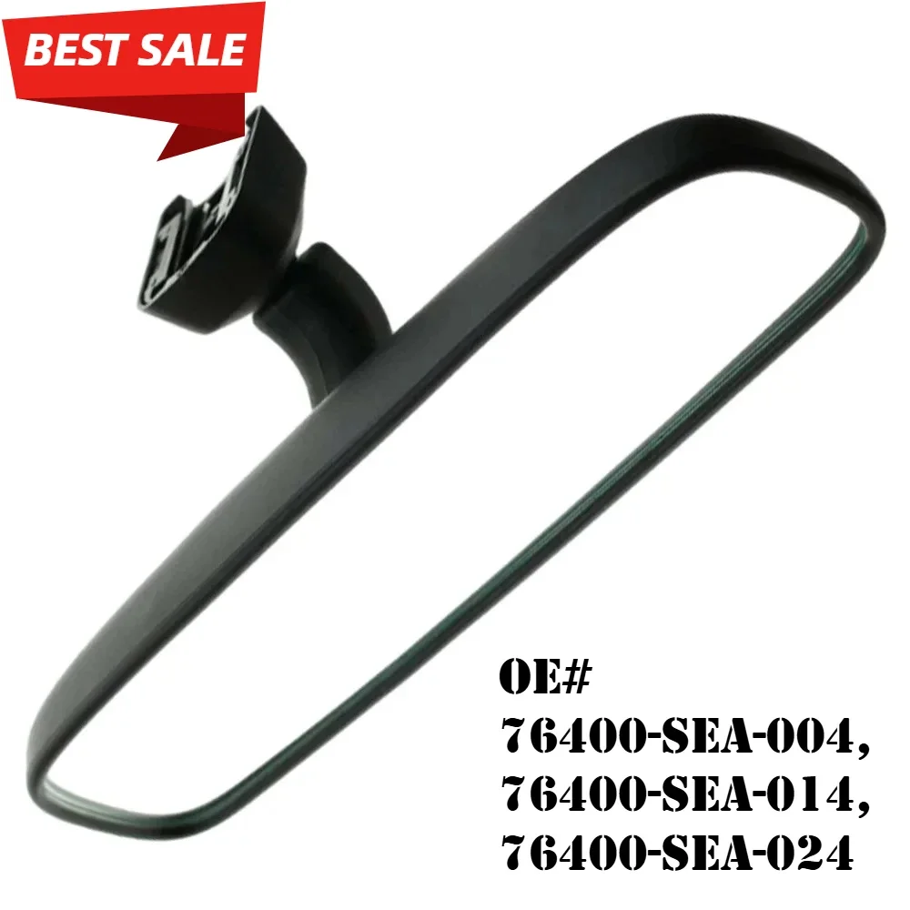 Car Interior Inside Rear View Mirror For Honda Accord Civic CR-V Fit Odyssey  76400-SEA-004, 76400-SEA-014, 76400-SEA-024