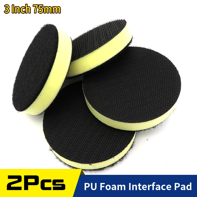 

2 Pcs 3 Inch 75mm PU Foam Interface Pad Sander Backing Pad Polishing Pad For Hook and Loop Sanding Disc Sandpaper Abrasive Tools