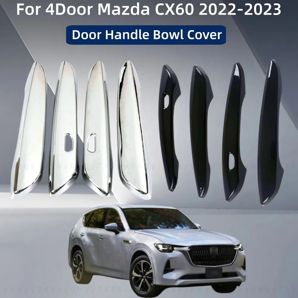

Chrome Silver Car Upgrade Modification Accessories Door Handle Cover Trim Paste Style For 4 Door Mazda CX60 2022 2023 Styling