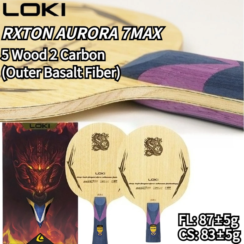 loki-rxton-aurora-7-max-アウターバサルトファイバー卓球ラケットブレード-7層構造（5層ウッド、2層カーボン）ループ＆速攻用ピンポンパドル