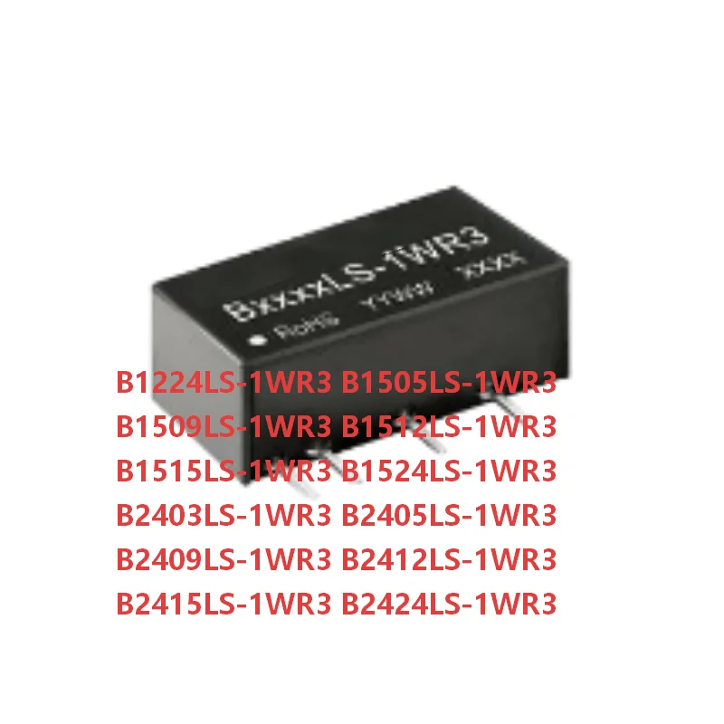 5PCS  B1224LS-1WR3 B1505LS B1509LS B1512LS B1515LS B1524LS B2403LS B2405LS B2409LS B2424LS-1WR3 In Stock