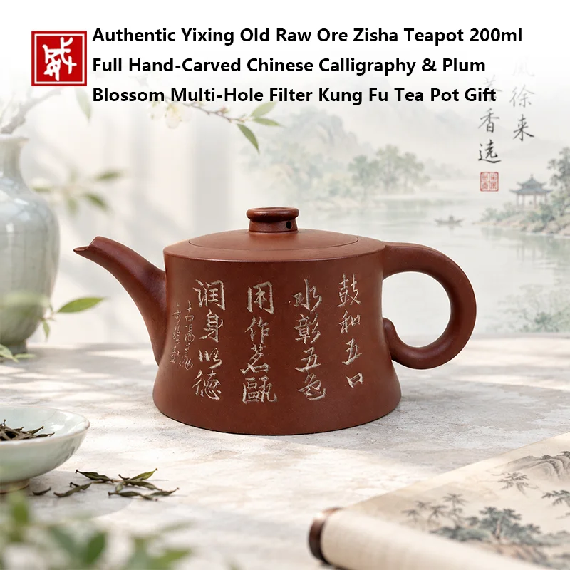 Authentic Yixing Old Raw Ore Zisha Teapot 200ml Full Hand‑Carved Chinese Calligraphy & Plum Blossom Multi‑Hole Filter Kung Fu Te