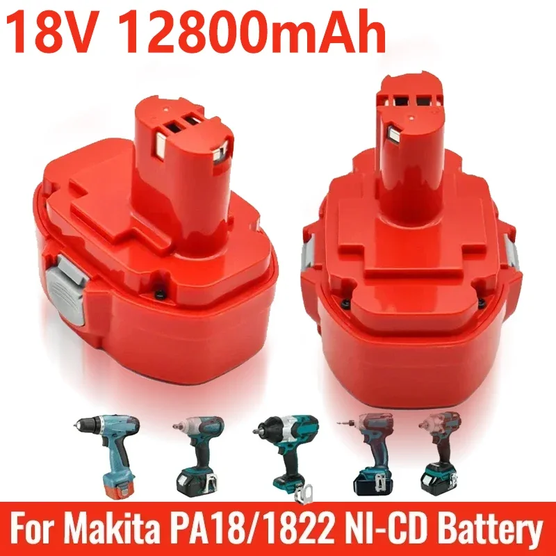 

18V 12800mAh tool battery suitable for Makita electric tool drill replacement mode 192827-3/1834/192829-9/193159-1/1823/193140-2