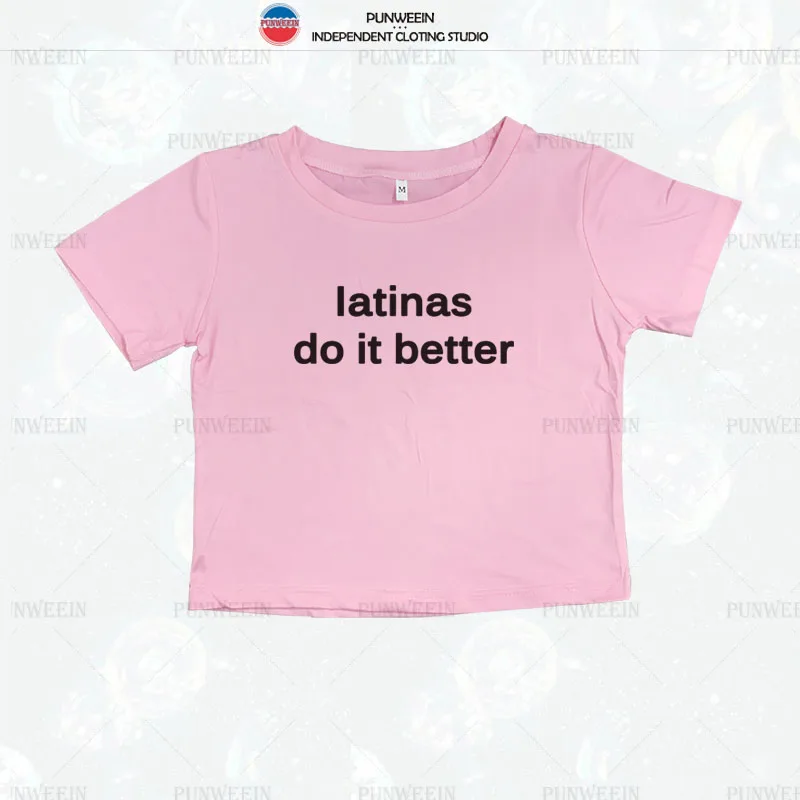 latinas do it better print T-shirt Kawaii Y2K Tops Women's Short sleeve Crop Tops Harajuku Vintage Baby Tees Latin Female Tees