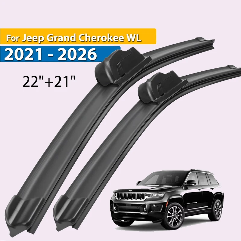 

Wiper Front Wiper Blades For Jeep Grand Cherokee WL 2021 - 2026 Windshield Windscreen Window Car Rain Brush 22"+21"
