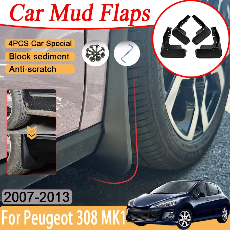 For Peugeot 308 Accessories I MK1 T7 2007~2013 Car Mudguards Auto Anti-splash Mud Guard Flaps Splash Guard Fenders Car Auto Part