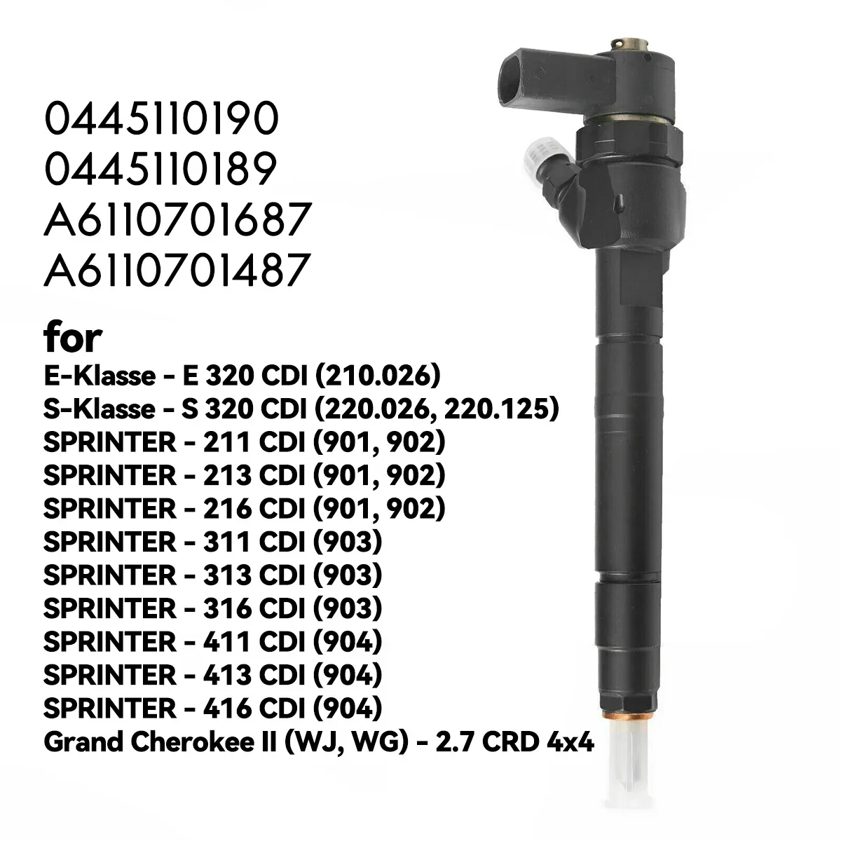 A6110701687 / 0445110190 / 0445110189 New Diesel Fuel Injector For Mercedes Benz Sprinter 2,2 2,7 CDI Jeep Grand Cherokee II