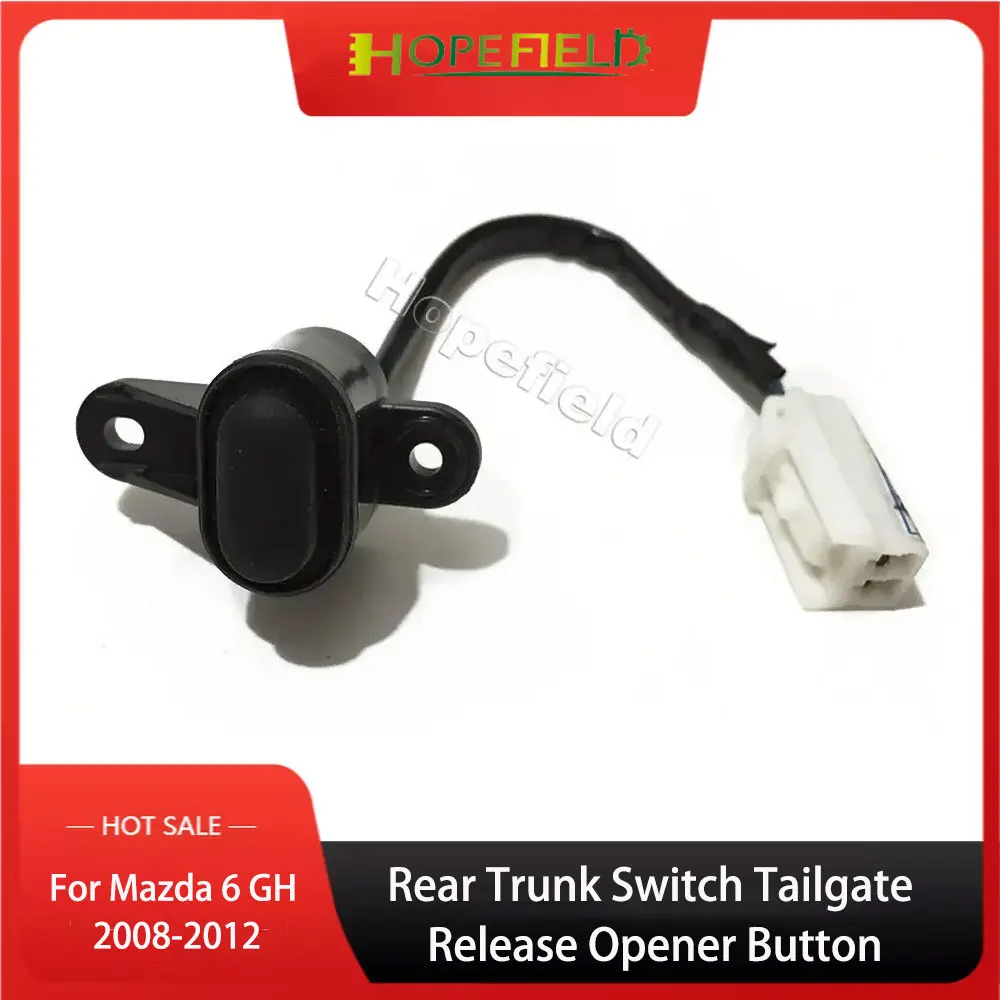 

trunk switch Rear Door Boot Release Lock Tailgate Luggage Opener Lid Keyless Entry Button for mazda 6 GH 2008-2012 accessories