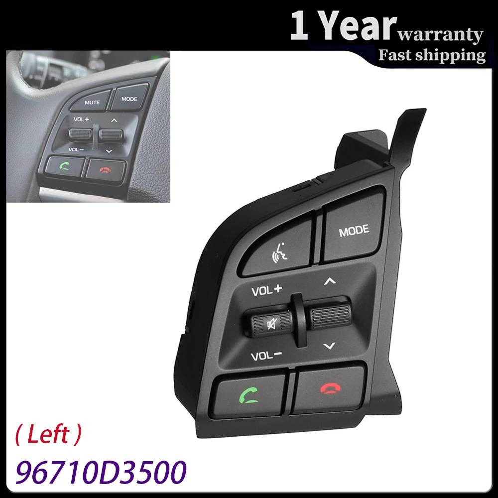 

96710-D3500 96710D3500 for Hyundai Tucson 2015-2019 Steering Wheel Cruise Control Button Remote Volume Switch Car Accessories