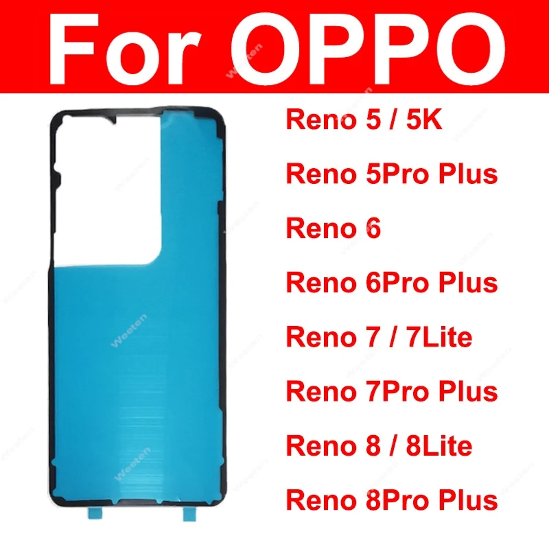 Back Battery Cover Adhesive For OPPO Reno 5 6 7 8 Pro Plus Reno 7Se 7Z 7Lite 8Z 8Lite 4G 5G Rear Housing Battery Cover Sticker