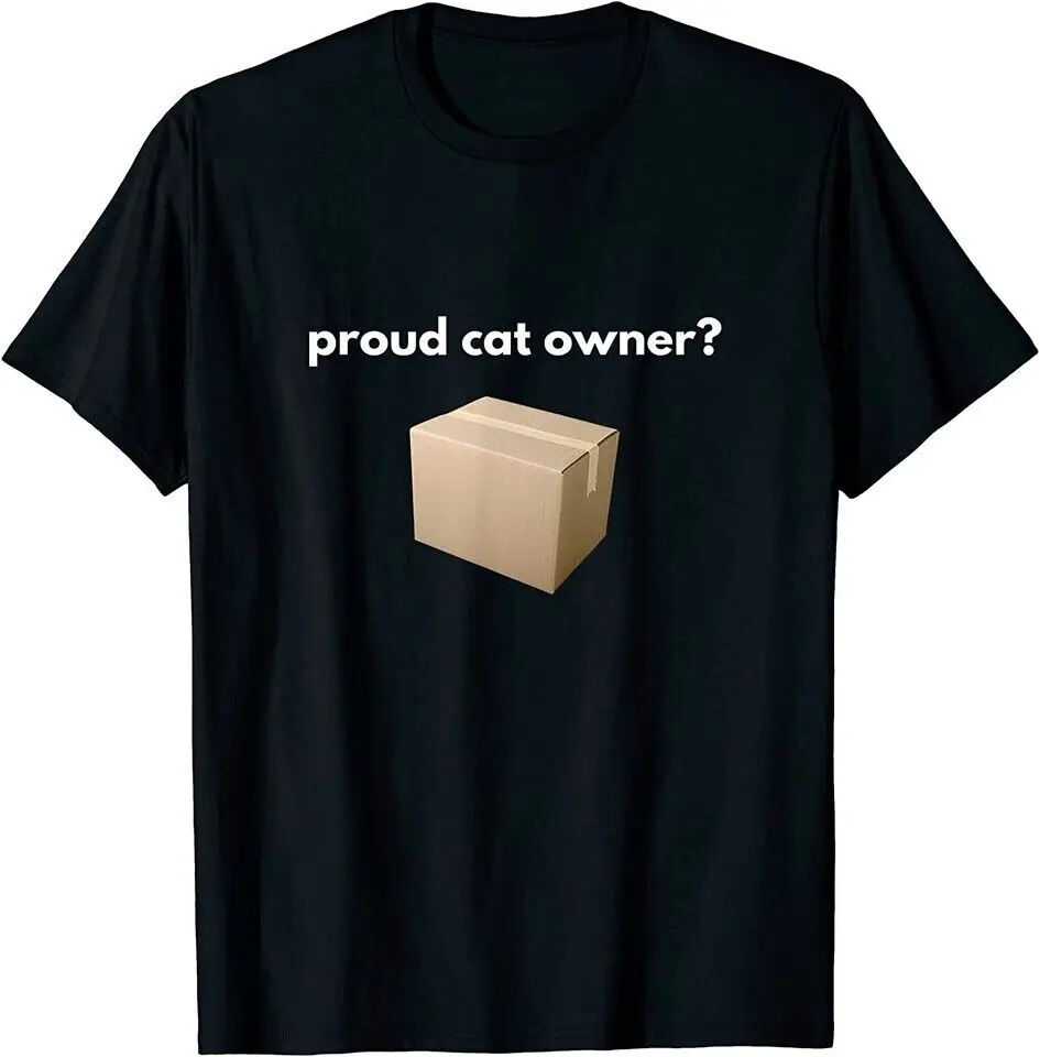 NEW LIMITED Proud Cat Owner Schrodingers Cat Funny T-Shirt