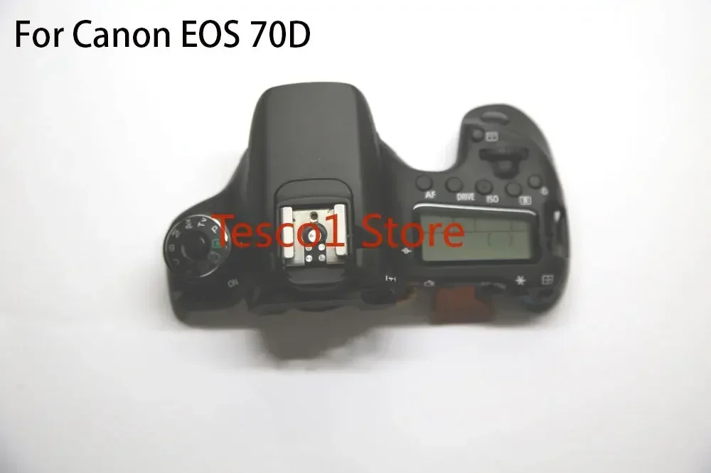 

90% новый оригинальный верхний корпус для Canon EOS 70D с небольшим ЖК-экраном, кнопкой выбора режимов и гибким кабелем, запчасти для ремонта
