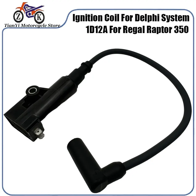 

1D12A для мотоцикла Regal Raptor 350, катушка зажигания для Delphi, модификация системы EFI, комплект высокого напряжения, замена 28140972