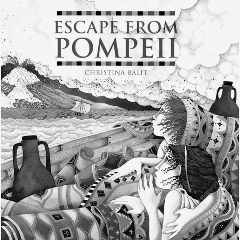Escape From Pompeii Christina Balit Frances Lincoln Publishers 9781845070595 Book