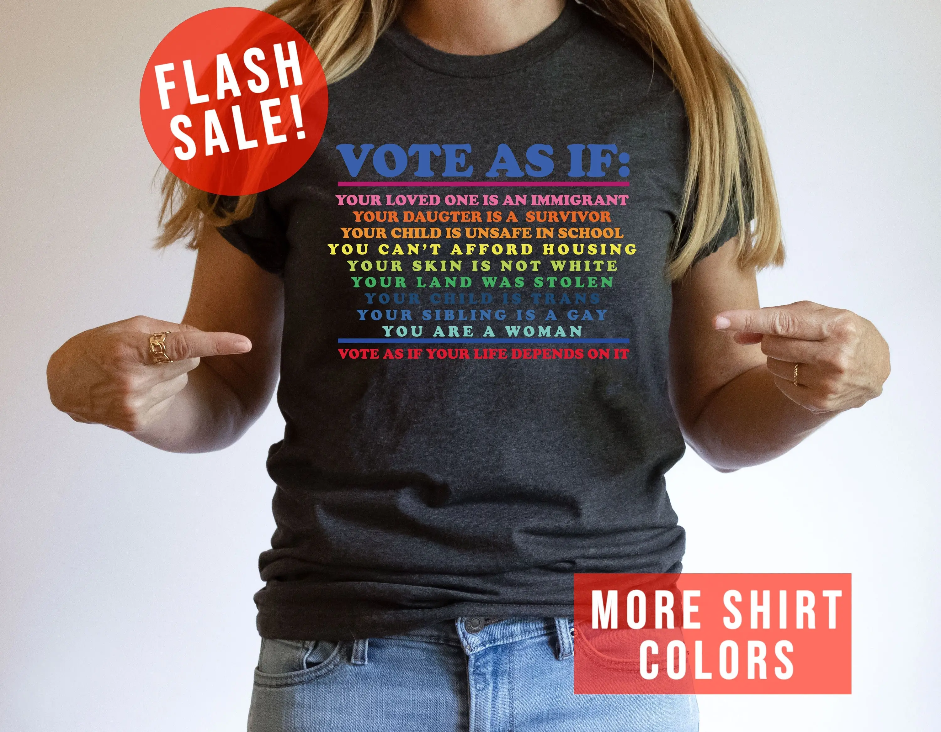 Colorful Vote As If Your Life Depends on It Shirt, Human Rights Tee, LGBT Rights Tee,  Equality Pro Choice Gift
