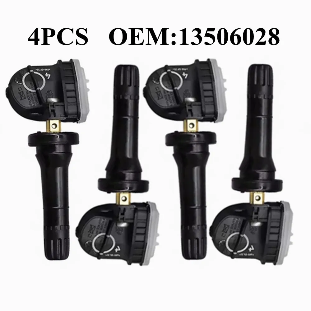

4PCS 13506028 Tire Pressure Monitor Sensor TPMS For Opel Adam Ampera Antara Astra J k Corsa D Insignia Meriva B Mocha Zafira C