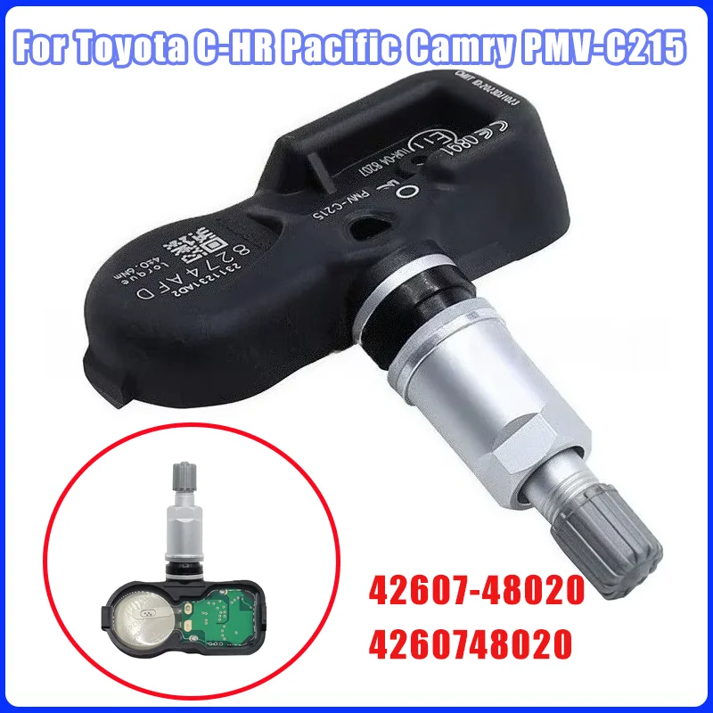 

42607-48020 4260748020 Для Toyota C-HR Pacific Camry PMV-C215 Датчик давления в шинах для Corolla Lexus LS500h LX570 RX450h