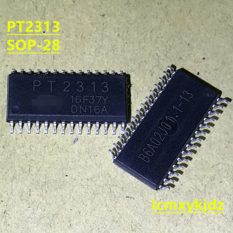 10Pcs/Lot ,  PT2313 SOP-28  ,New Oiginal Product New original Welcome to inquire and purchase ，fast delivery