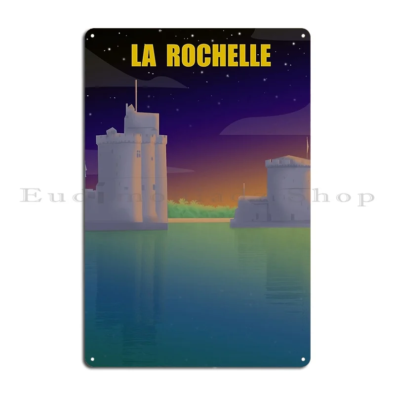 La Rochelle Metal Sign Design Print Plaques Cinema Designing Tin Sign Poster