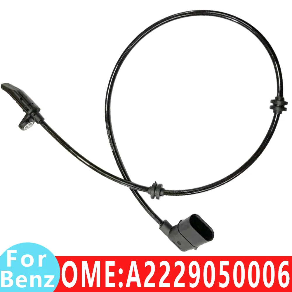 

A2229050006 A2229051100 W217 W222 S400 S450 S50 S320 S60 S560 S300 speedline ABS wheel speed sensor For Mercedes Benz auto parts