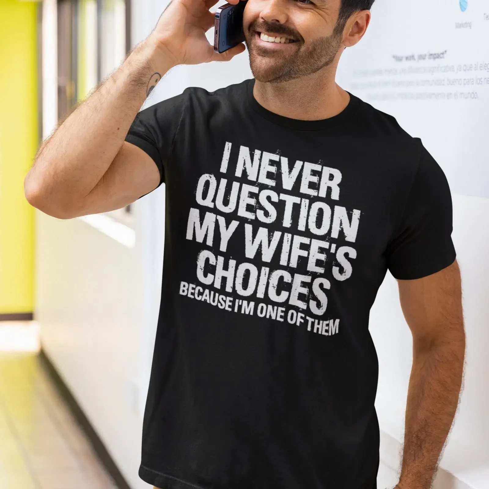 I Never Question My Wife's Choices Funny Quote T Shirt Casual Husband Anniversary Wedding Couple vintage Washed