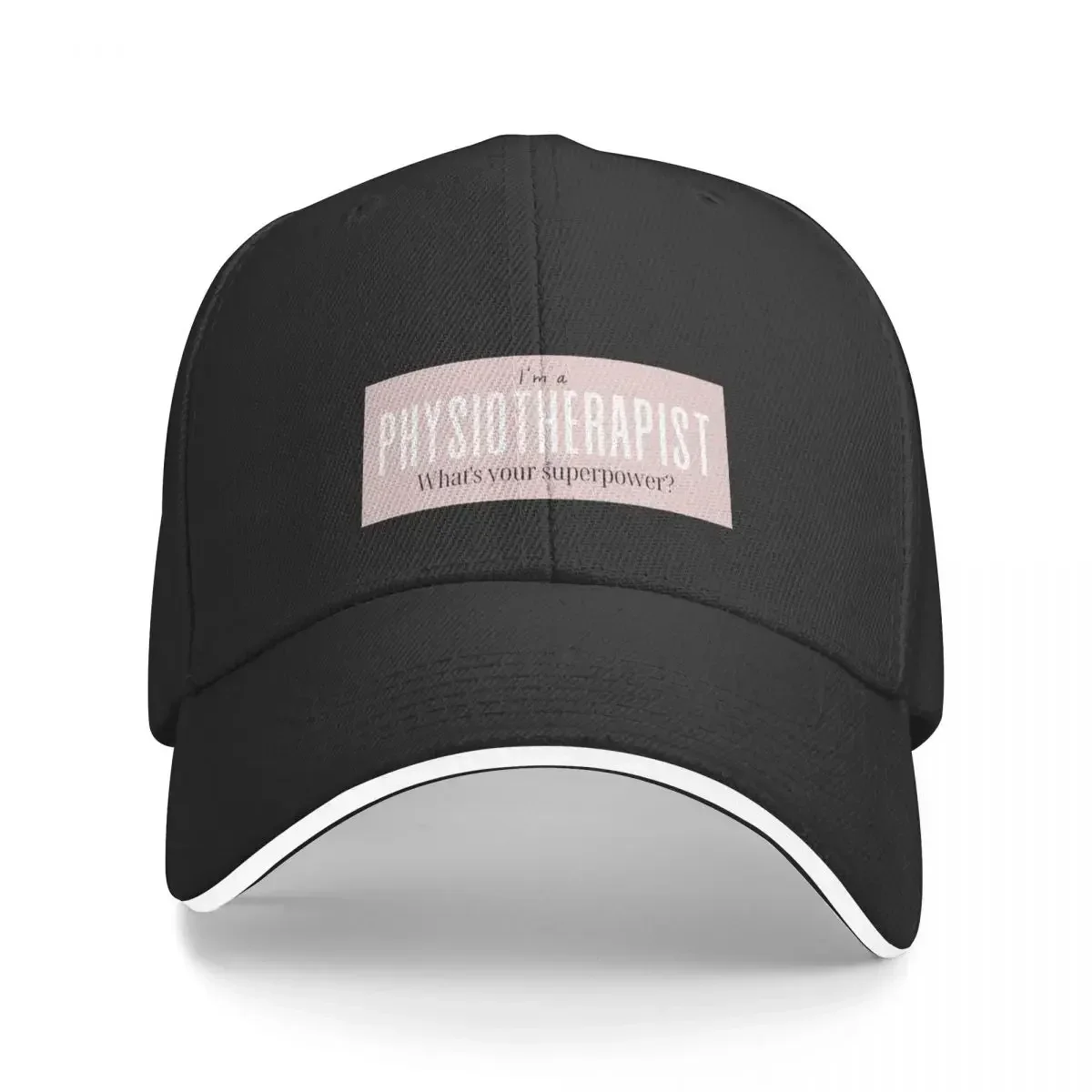 I'm a Physiotherapist, What's Your Superpower? Baseball Cap Horse Hat Mountaineering Luxury Brand Women's Hats 2025 Men's