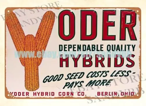 Yoder Hybrids seed corn farming metal tin sign motivational art