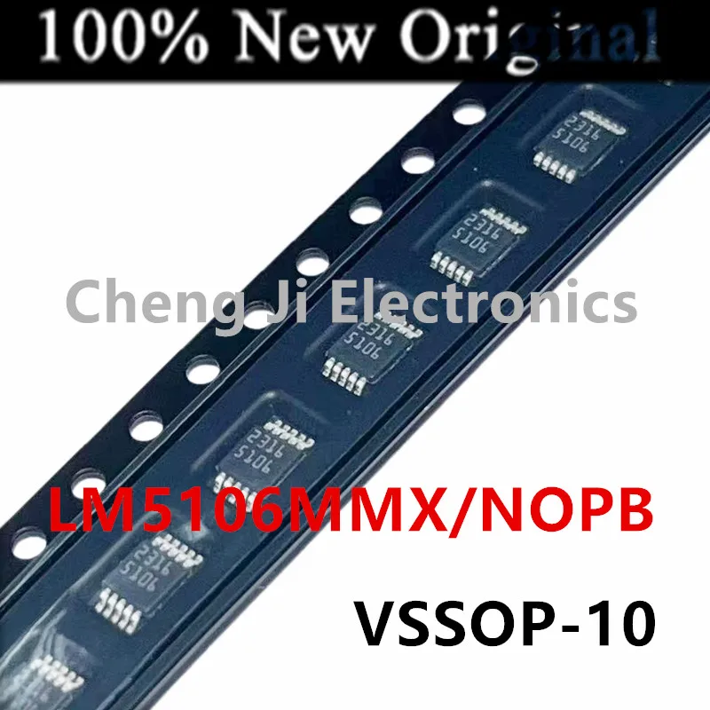 10PCS/Lot    LM5106MM   LM5106MMX/NOPB   5106   VSSOP-10   New original half bridge gate driver   LM5106SD  LM5106SDX   L5106SD