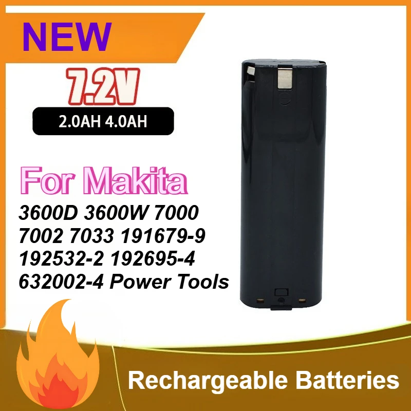 

7.2V 2000mAh 4000mAh Battery for Makita 3600D 3600W 7000 7002 7033 191679-9 192532-2 192695-4 632002-4 Power Tools Batteries