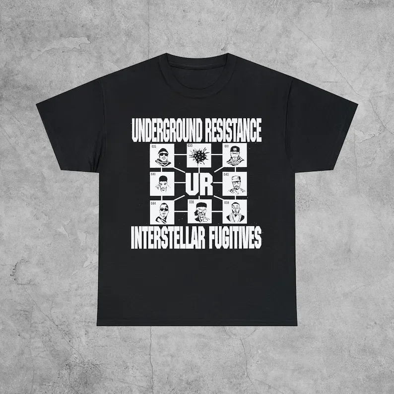 Underground Resistance Interstellar Fugitives T Shirt Cybotron Stingray Moodymann Kraftwerk Aphex Twin Techno