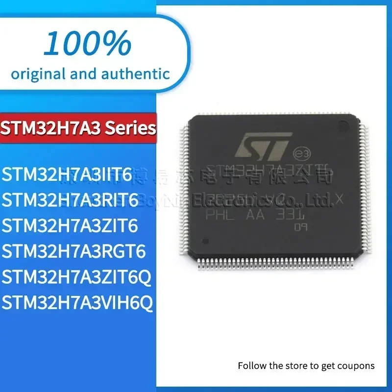 

STM32H7A3IIT6 STM32H7A3RIT6 STM32H7A3ZIT6 STM32H7A3RGT6 STM32H7A3ZIT6Q STM32H7A3VIH6Q new version