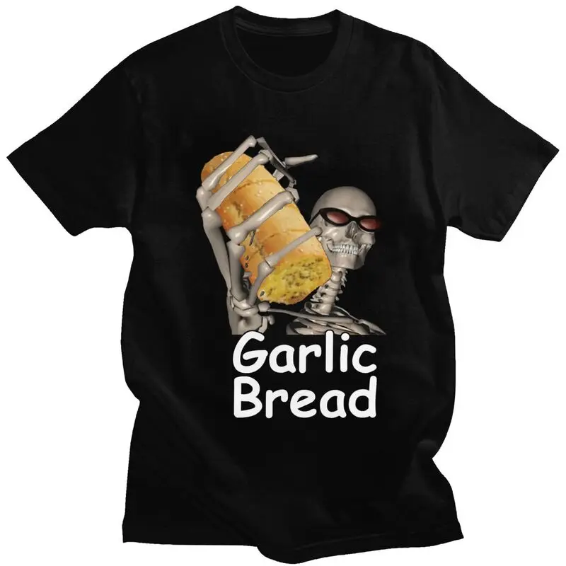 Custom Trendy Garlic Bread Skeleton Evil Skeleton Funny Meme T Shirt Men Pure Cotton T-shirt Leisure Tees Streetwear Tshirts