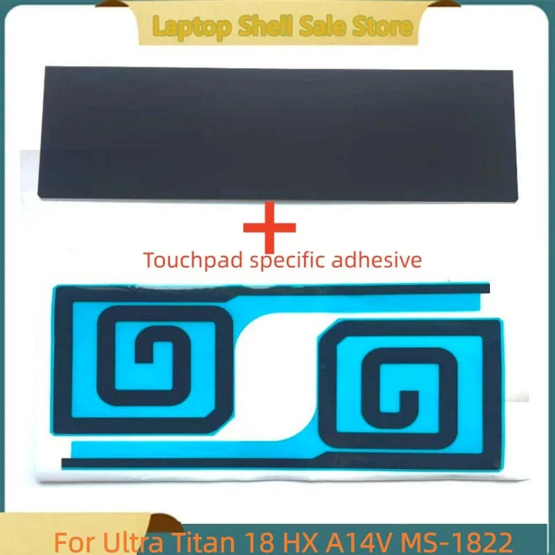 New Laptop Mouse Board RGB Touchpad For Ultra Titan 18 HX A14V MS-1822 S783701430L05