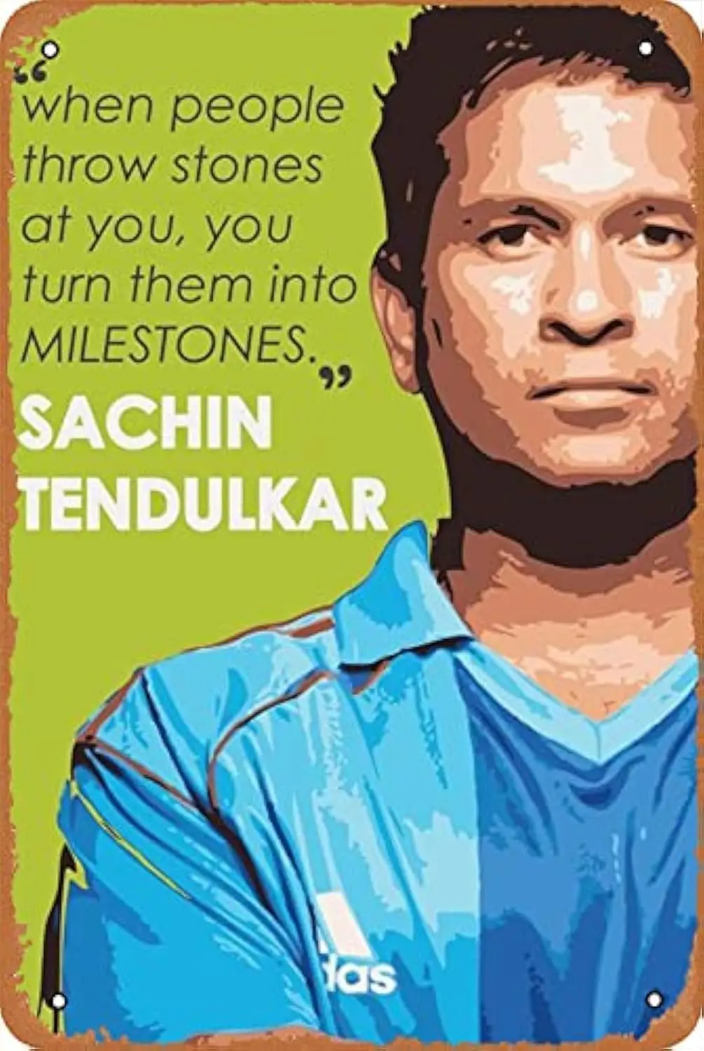 NIUMOWANG Sachin Tendulkar Inspiring Art Motivational Tin Poster 12 X 8 Inches