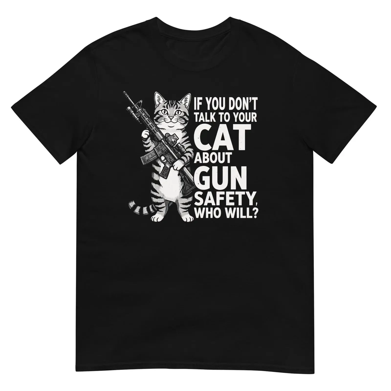 Funny Talk To Your Cat About Gun Safety T Shirt Tactical Kitten Meme 2nd Amendment 2A Rights Humorous Owner vintage Washed