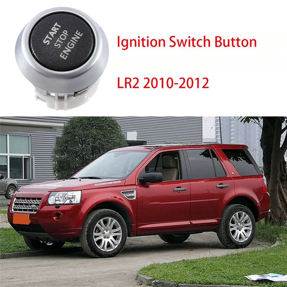 LR023490 Car Ignition Switch Push Button for Land Rover Freelander LR2 2010-2012