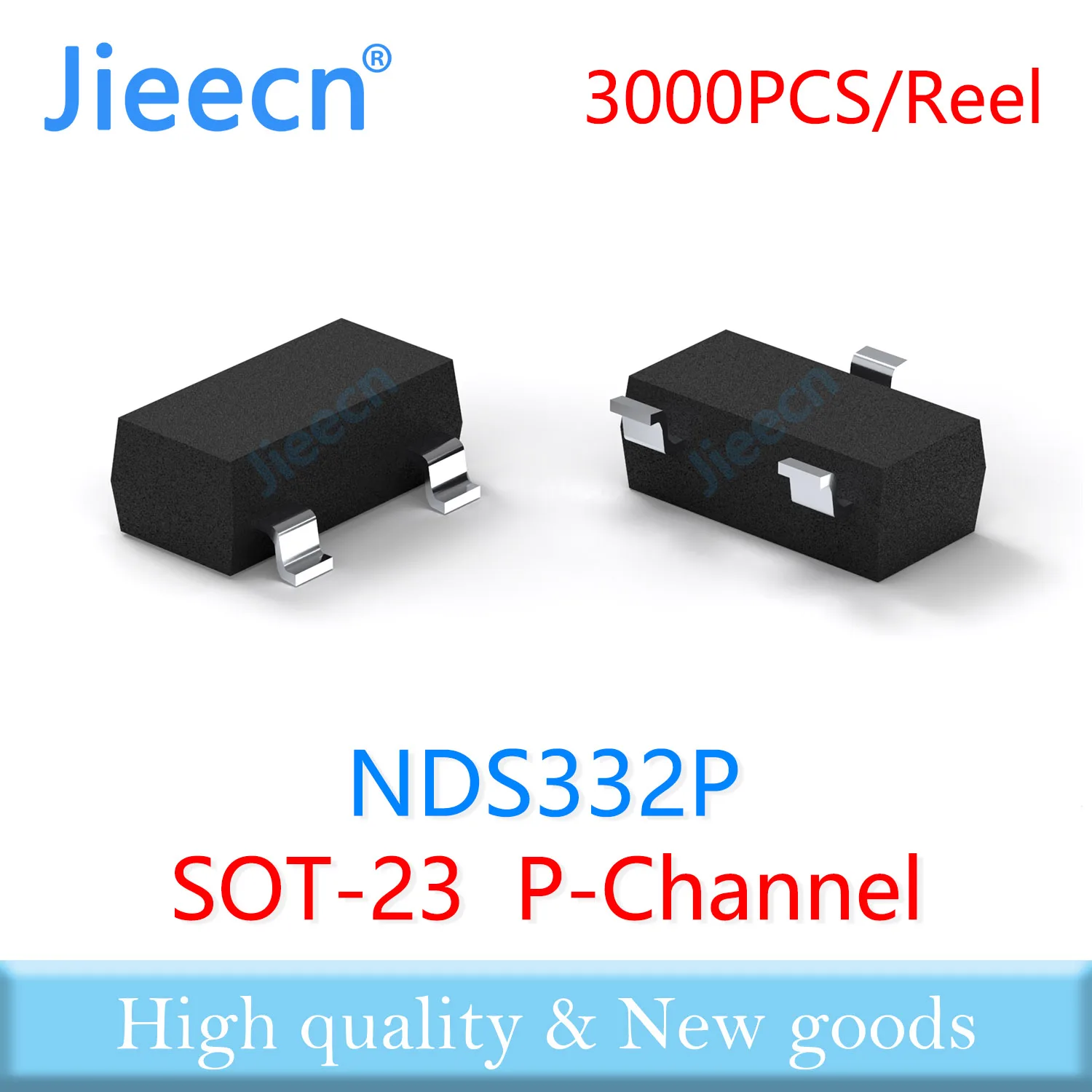 Jieecn 3000PCS NDS332P SOT23 P-Channel 20V High quality Made in China NDS332