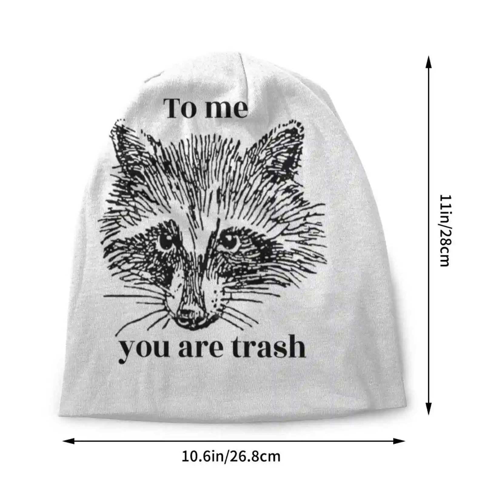 To Me You Are Trash Knitted Hat Warm Beanie Outdoor Caps Trash Panda Raccoon Racoon Funny Cute Black And White Garbage Love