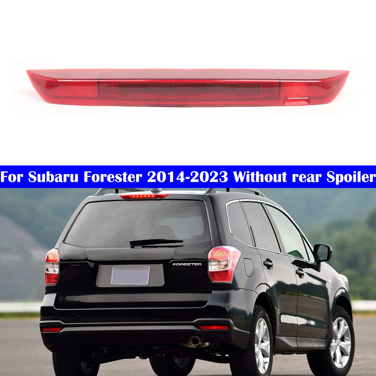 Upper High Mounted Rear 3rd Third Brake Light LED Stop Lamp Assembly Red Lens For Subaru Forester 2014-2023 Without Rear Spoiler